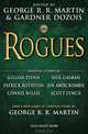 Rogues, George R. R. Martin, Gardner Dozois 