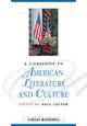 A Companion to American Literature and Culture, Paul Lauter 