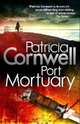 Port Mortuary, Patricia Cornwell 