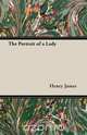 The Portrait of a Lady, Henry James 