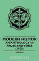 Modern Humor - An Anthology in Prose and Verse - (1920), Various 