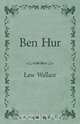 Ben Hur, Lew Wallace 