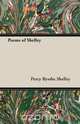 Poems of Shelley, Percy Bysshe Bysshe Shelley 