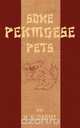 Some Pekingese Pets, M.N. Daniel 