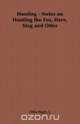 Hunting - Notes on Hunting the Fox, Hare, Stag and Otter, J. Otho Paget 