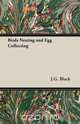 Birds Nesting and Egg Collecting, J. G. Black 