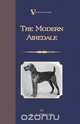The Modern Airedale Terrier, W.J. Phillips 
