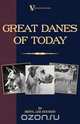 Great Danes of Today, Beryl Lee Booker 