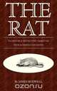 The Rat; Its History & Destructive Character, James Rodwell 