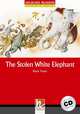 The Stolen White Elephant + CD (Level 3) Mark Twain, Twain M. 