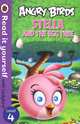 Angry Birds: Stella and the Egg Tree: Level 4, Richard Dungworth 