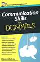 Communication Skills for Dummies, Elizabeth Kuhnke 
