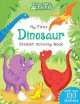 My First Dinosaur. Sticker Activity Book, David Hitch 