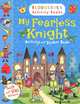 My Fearless Knight. Activity and Sticker Book, 