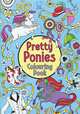 Pretty Ponies: Colouring Book, 