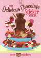The Delicious Chocolate Sticker Book, 