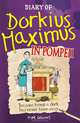 Diary of Dorkius Maximus in Pompeii, Tim Collins 