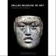 Dallas Museum of Art - A Guide to the Collection, Pitman 