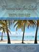 Principles for Life, Troy Reiner 