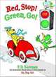 Red, Stop! Green, Go! An Interactive Book of Colors, Eastman P.D. 
