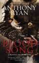 Blood Song, Ryan Anthony 