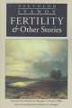 Fertility and other stories, Vsevolod Ivanov 