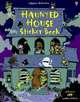 Haunted House. Sticker Book, Rogers Kirsteen 