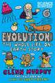 Evolution. The Whole Life on Earth Story, Murphy Glenn 