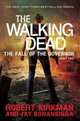 The Walking Dead. Fall of the Governor. Part Two, Kirkman Robert 