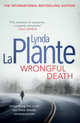 Wrongful Death, Lynda La Plante 