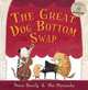 The Great Dog Bottom Swap, Bently Peter 
