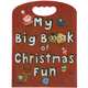 My Big Book of Christmas Fun, Grant Fi 