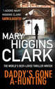 Daddy's Gone A-Hunting, Mary Higgins Clark 