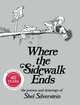 Where the Sidewalk Ends: Poems and Drawings, Shel Silverstein 
