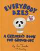 Everybody Dies: A Children