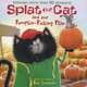 Splat the Cat and the Pumpkin-Picking Plan, Catherine Hapka 