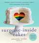 Surprise-Inside Cakes, Amanda Rettke 