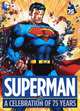 Superman: A Celebration of 75 Years, 