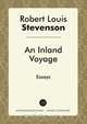 An Inland Voyage, Robert Louis Stevenson 