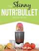 The Skinny Nutribullet Recipe Book, Cooknation 