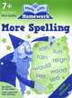 Help with Homework: More Spelling 7+, 