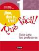 Es Uno, dos y...tres! Que facil! 1 Guia para los profesores, Rosana Ariolfo, Daniela Carpani, Ana Lourdes de Heriz 