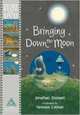 Bringing Down the Moon, Emmett Jonathan 