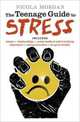The Teenage Guide to Stress, Morgan Nicola 