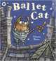 Ballet Cat, Ross Fiona 