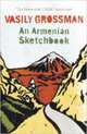 Armenian Sketchbook, Grossman Vasily 