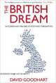 The British Dream: Successes and Failures of Post-war Immigration, Goodhart David 