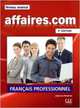 Affaires.Com: Livre de L'Eleve (+ DVD), 
