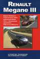 Renault Megane III с 2008 года выпуска + рестайлинг 2012 года, с бензиновыми двигателями K4M(1,6), M4R(2,0). Ремонт, эксплуатация, 