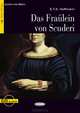 Das Fraulein von Scuderi: Niveau Drei B1 (+ CD), E. T. A. Hoffmann 